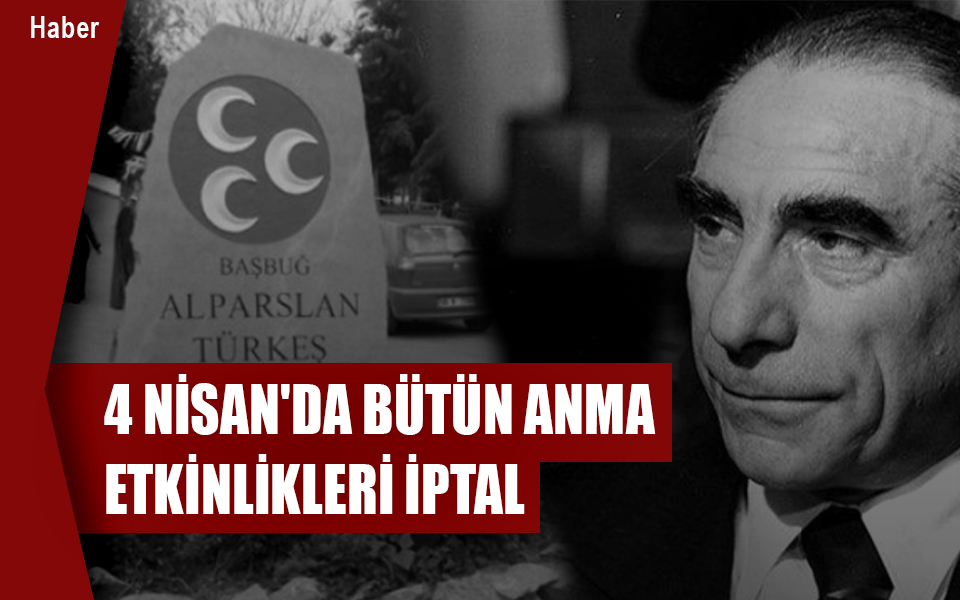 7532104 Nisan'da bütün anma etkinlikleri iptal.jpg